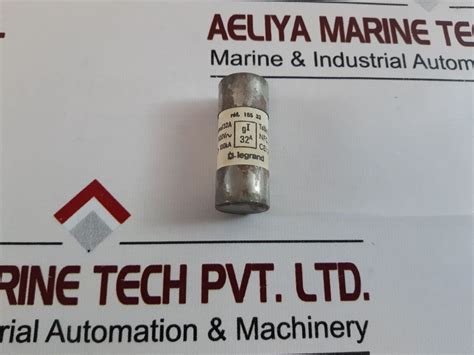 Legrand 155 32 Fuse – Aeliya Marine Tech