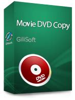 GiliSoft Movie DVD Copy can help copy and backup Movie DVD and Audio ...