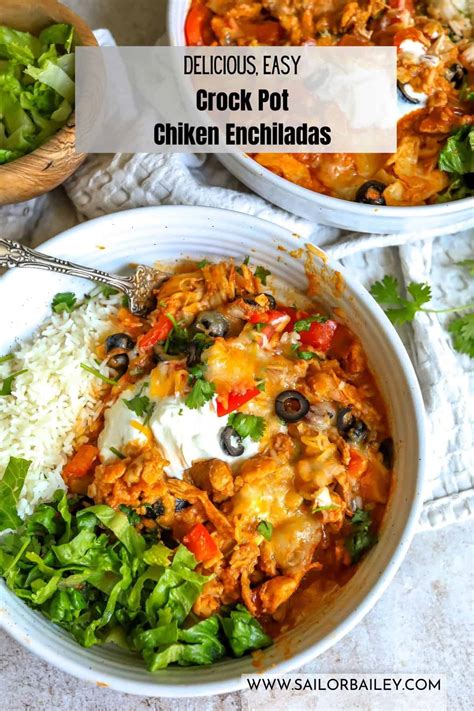 Crock Pot Chicken Enchiladas - Sailor Bailey