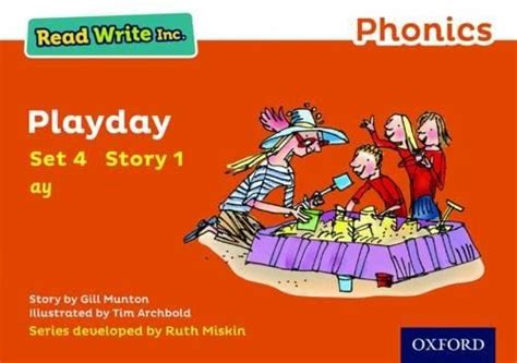 Read Write Inc. Phonics: Orange Set 4 Storybook 1 Playday : Munton ...