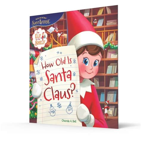 The Elf on the Shelf®: How Old is Santa Claus Book? - The Elf on The Shelf