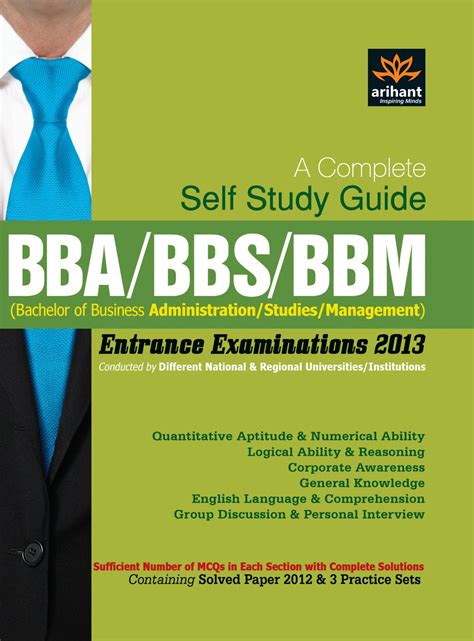 BBA/BBS/BBM Entrance Examinations 2013: A Complete Self Study Guide ...