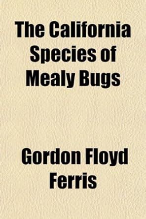 The California Species of Mealy Bugs : Amazon.in: Books