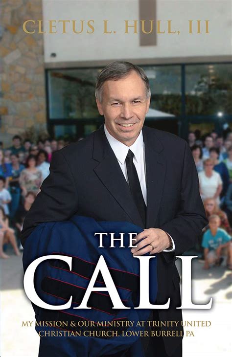 The Call: My Mission and Our Ministry at Trinity United Christian ...