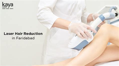 Laser Hair Reduction In Faridabad: Cost And Treatment - Blog