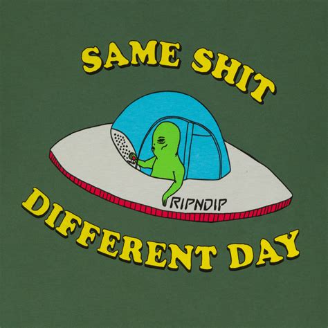 Same Shit Different Day Tee (Olive) – RIPNDIP