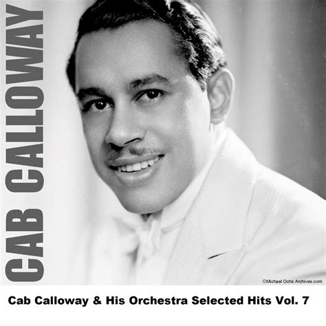 ‎Cab Calloway & His Orchestra (Selected Hits), Vol. 7 by Cab Calloway ...