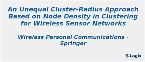 Unequal Cluster-Radius based Node Density - NS2 Projects | S-Logix
