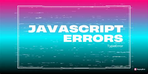 Image result for Uncaught TypeError JavaScript