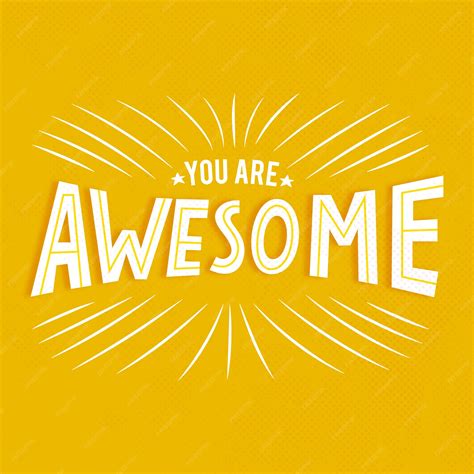 You Are Awesome Images
