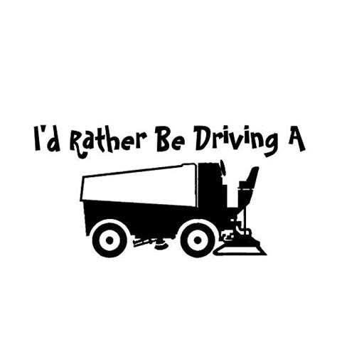 I'd Rather Be Driving A Zamboni NOK Decal Vinyl Sticker |Cars Trucks ...