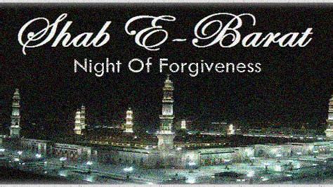 Happy Shab-e-Barat Mubarak Wishes, Status, Forgiveness Messages
