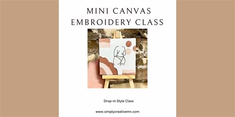 Mini Canvas Embroidery Drop-in Self Guided Class, 1631 Washington St NE ...