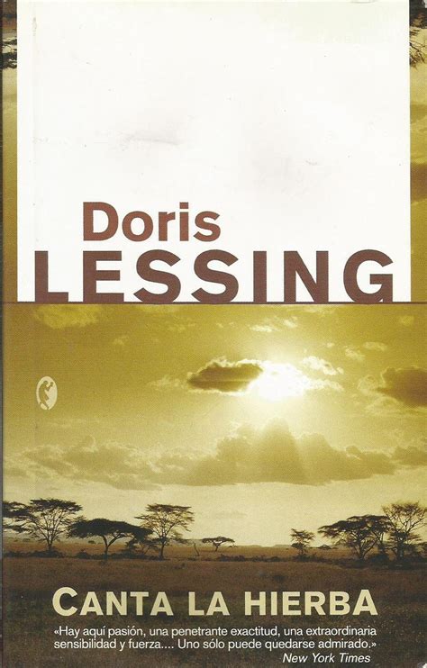 Canta la hierba/ The Grass Is Singing : Lessing, Doris May: Amazon.in ...