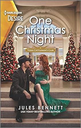 One Christmas Night (Harlequin Desire: Texas Cattleman's Club: Ranchers ...