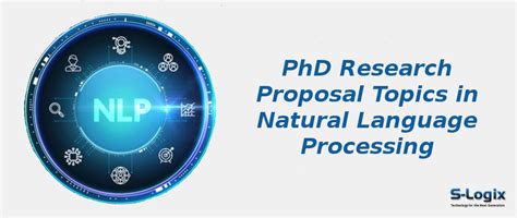 Trending NLP Research Topics for Masters and PhD | S-Logix
