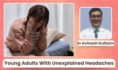 Young Adults With Unexplained Headaches: Are We Ignoring Small-Vessel ...