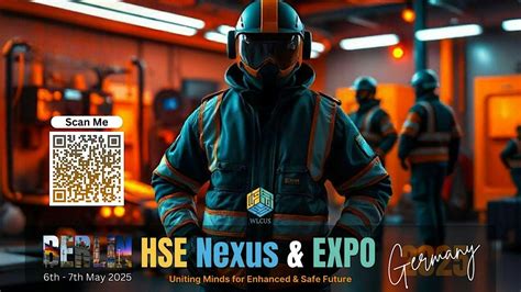 HSE NEXUS and EXPO :Uniting Minds for Enhanced & Safe Future 06-07 May ...