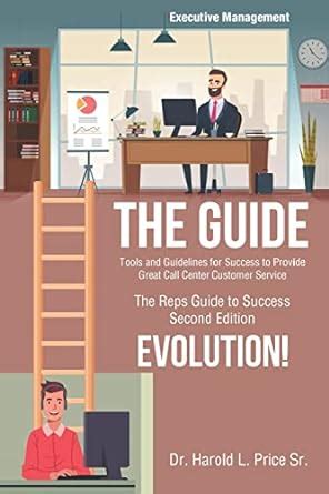 Buy The Guide: Tools and Guidelines for Success to Provide Great Call ...