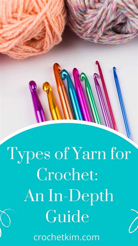 Types of Yarn For Crochet: An In-Depth Guide