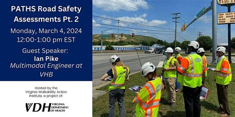 PATHS Road Safety Assessments Pt. 2, March 4 2024 | Online Event ...