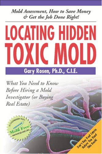 Buy Locating Hidden Toxic Mold: Revised Edition Book Online at Low ...