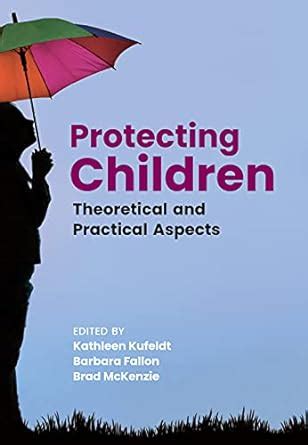 Buy Protecting Children: Theoretical and Practical Aspects Book Online ...