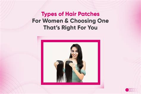 Types of Hair Patches For Women & Choosing One That’s Right For You ...