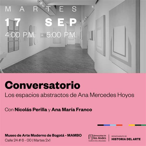 Conversatorio: Los espacios abstractos de Ana Mercedes Hoyos