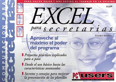 Buy Manual De Excel Para Secretarias: Aproveche Al Maximo El Poder Del ...