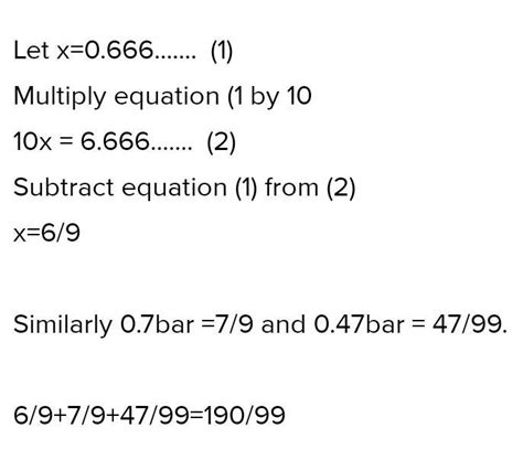 Express 0.6 +0.7 ( bar on 7 ) +0.47( bar on 7 ) in the form p by q ...