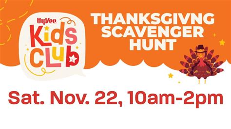 🦃 Hy-Vee Kids Club Thanksgiving Scavenger Hunt! 🦃, 351 NE Gateway Drive ...