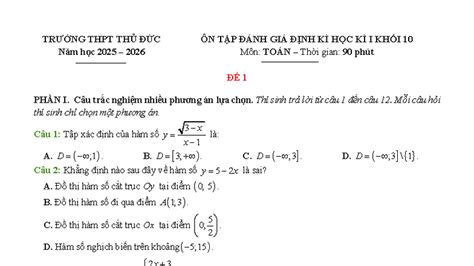 ĐỀ ÔN TẬP CUỐI HỌC KÌ I TOÁN 10 NĂM HỌC 2025-2026 TRƯỜNG THPT THỦ ĐỨC ...