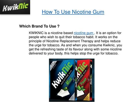 PPT - How To Use Nicotine Gum PowerPoint Presentation, free download - ID:7538532