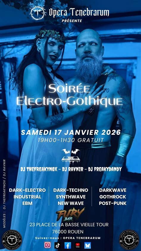 OPERA TENEBRARUM - Soirée ELECTRO-GOTHIQUE, Fury Bar, Rouen, 17 January ...