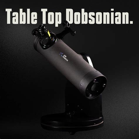 Buy Table Top Dobsonian Telescope Online - Pie Matrix
