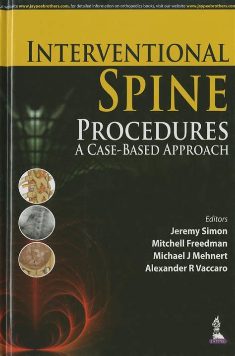 Buy INTERVENTIONAL SPINE PROCEDURES A CASE-BASED APPROACH Book Online ...