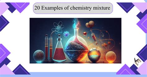 20 Examples of chemistry mixture - Vivid Examples