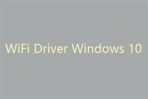 Update WiFi Driver Windows 10 的图像结果