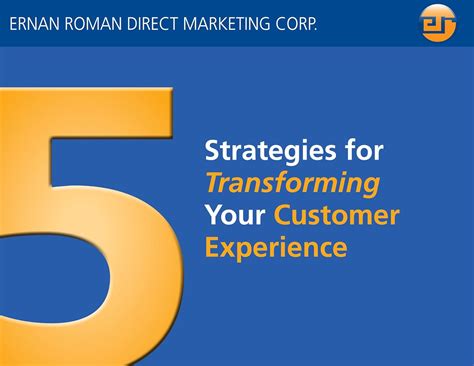5 Strategies for Transforming Your Customer Experience eBook : Roman ...