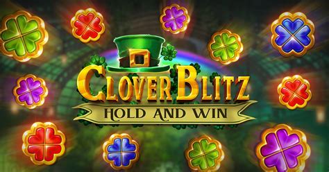 slot clover blitz hold and win Android IOS V- 9.32