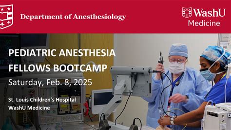 2025 Pediatric Anesthesia Fellows Bootcamp | Anesthesiology ...