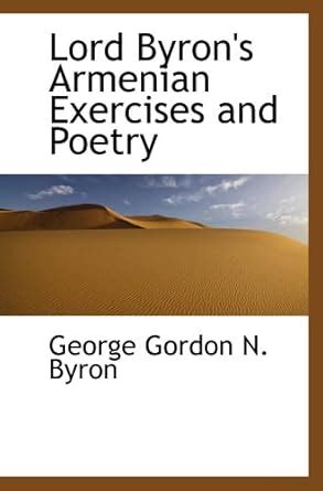 Lord Byron's Armenian Exercises and Poetry : Amazon.in: Books