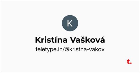 Kristína Vašková — Teletype