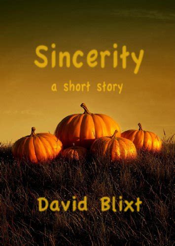 Sincerity and Other Scary Tales eBook : Blixt, David: Amazon.in: Kindle ...