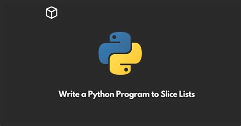 Image result for Slice Program Python