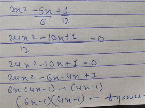 Factorise 2x^2 - 5/6x+1/12 - Brainly.in