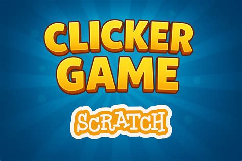 Simple Clicker Game Scratch 的图像结果