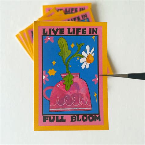 Live Life in full bloom Sticker
