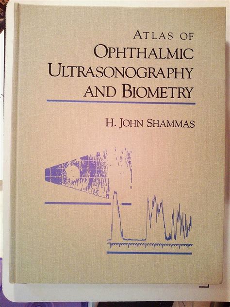 Buy Atlas of Ophthalmic Ultrasonography and Biometry Book Online at Low ...
